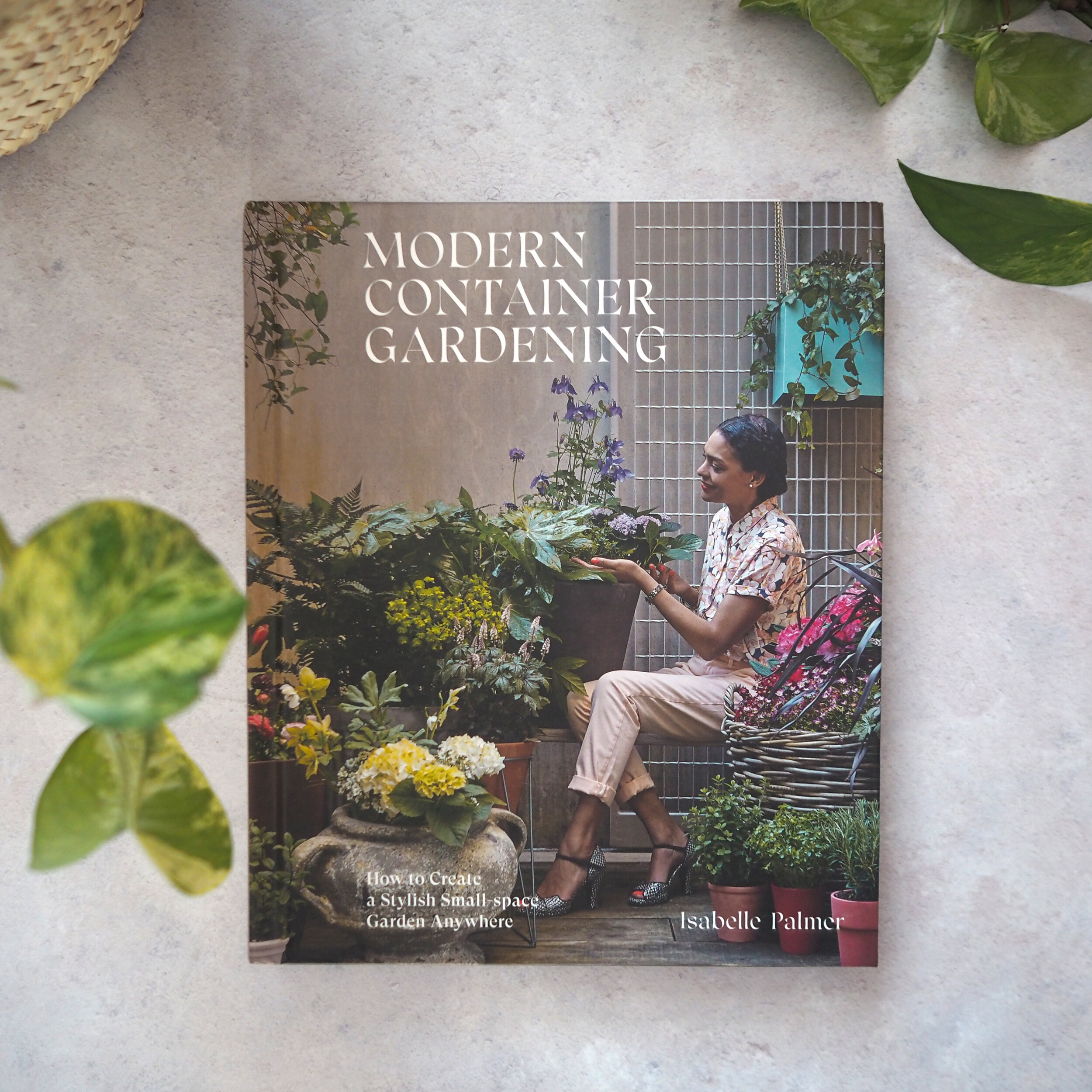 91 is reading... Modern Container Gardening by Isabelle Palmer