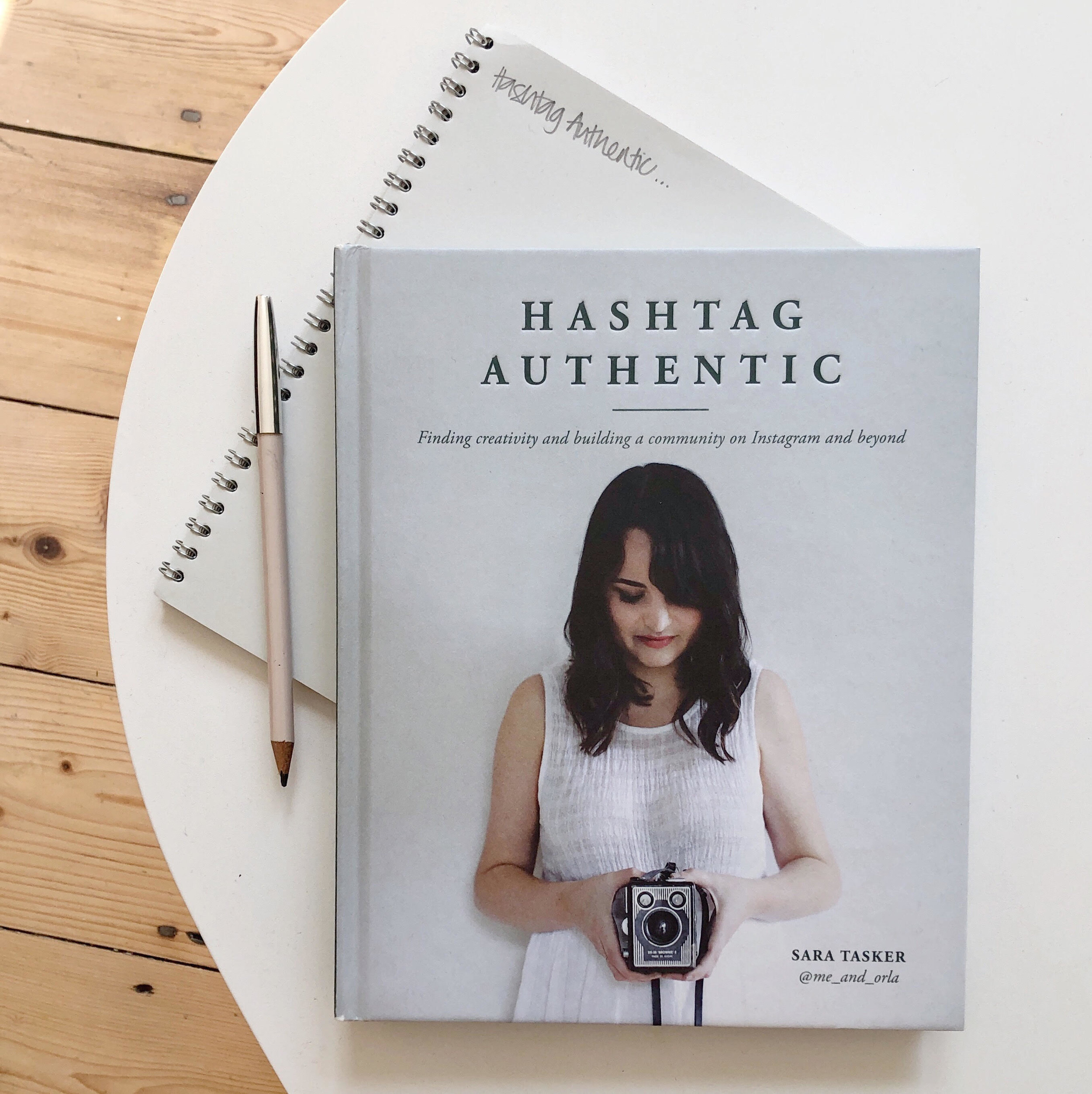 Hashtag Authentic by Sara Tasker