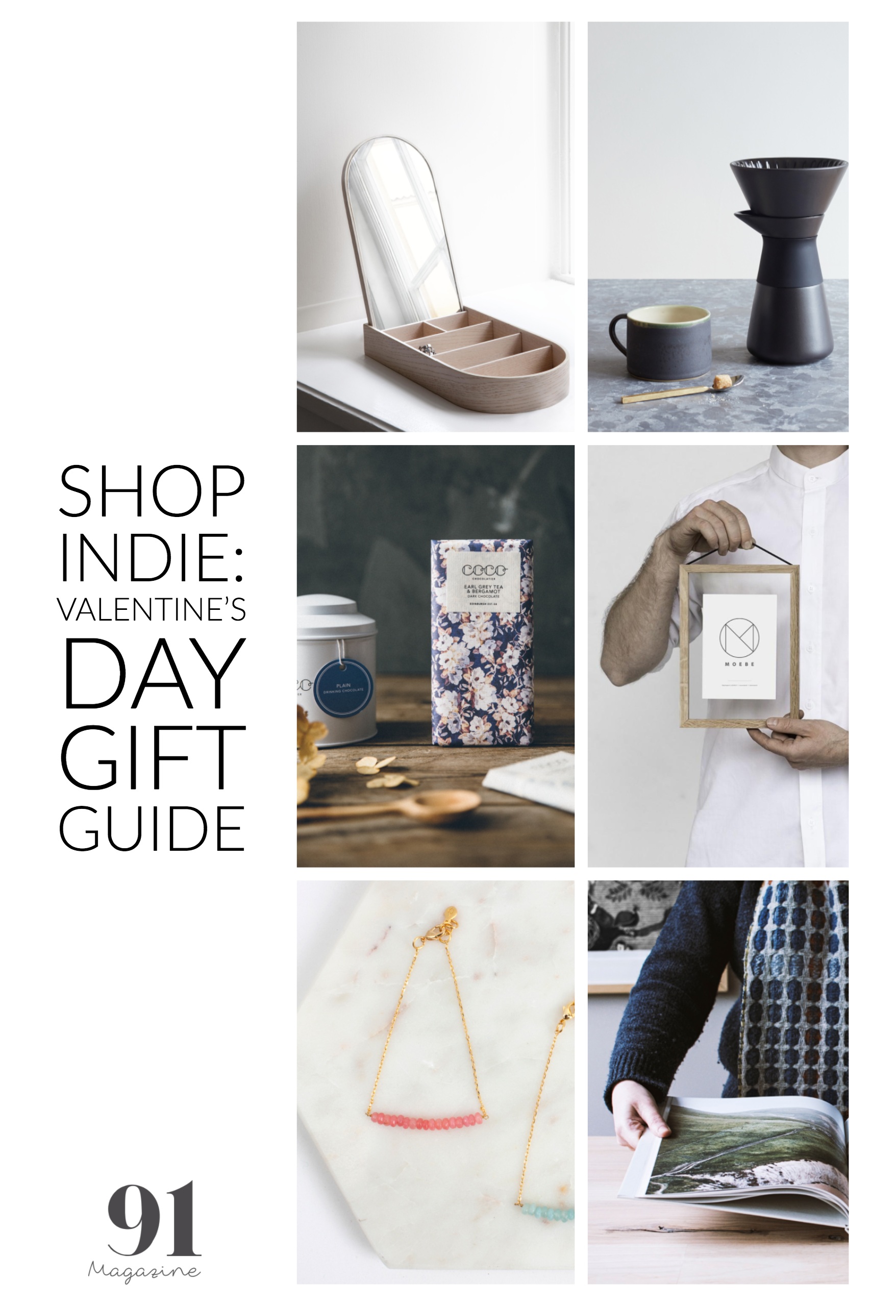 Shop independent this Valentines Day - Gift Guide by 91 Magazine